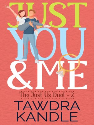 cover image of Just You and Me